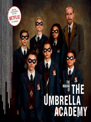 cover image of The Making of the Umbrella Academy